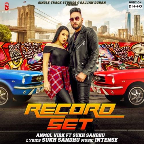 Download Record Set Anmol Virk mp3 song, Record Set Anmol Virk full album download