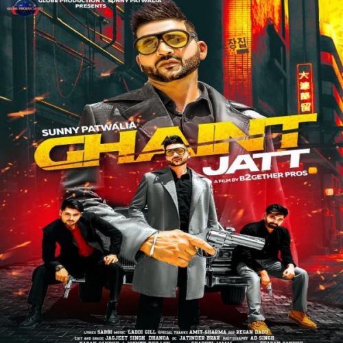 Download Ghaint Jatt Sunny Patwalia mp3 song, Ghaint Jatt Sunny Patwalia full album download