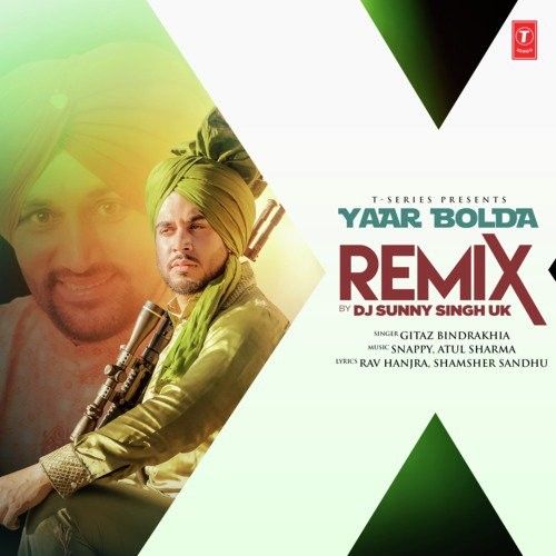 Dj Sunny Singh Uk and Gitaz Bindrakhia mp3 songs download,Dj Sunny Singh Uk and Gitaz Bindrakhia Albums and top 20 songs download