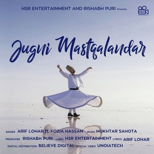 Download Jugni Mastqalandar Arif Lohar, Fozia Hassan mp3 song, Jugni Mastqalandar Arif Lohar, Fozia Hassan full album download