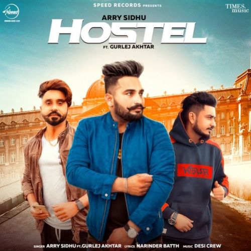 Download Hostel Arry Sidhu, Gurlej Akhtar mp3 song, Hostel Arry Sidhu, Gurlej Akhtar full album download