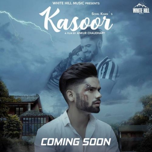 Download Kasoor Sohil Khan mp3 song, Kasoor Sohil Khan full album download
