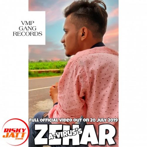 Download Zehar A-Virus mp3 song, Zehar A-Virus full album download