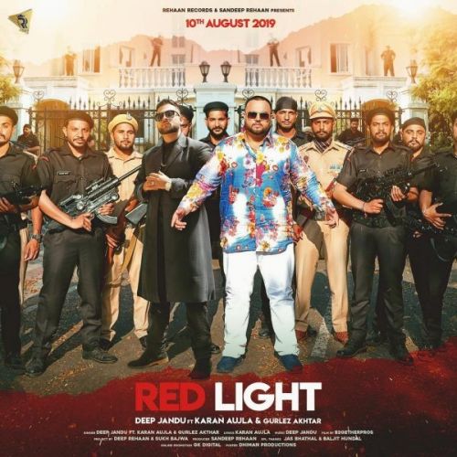 Download Red Light Deep Jandu, Karan Aujla mp3 song, Red Light Deep Jandu, Karan Aujla full album download