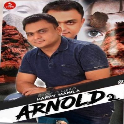 Download Arnold 2 Happy Manila mp3 song, Arnold 2 Happy Manila full album download