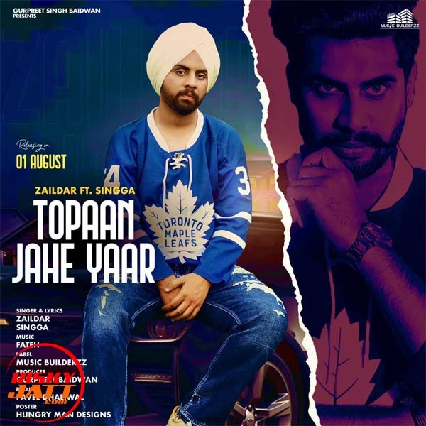 Download Toppan Jahe Yaar Zaildar and Singga mp3 song