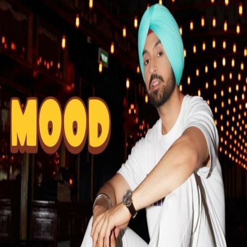 Download Mood Diljit Dosanjh mp3 song, Mood Diljit Dosanjh full album download