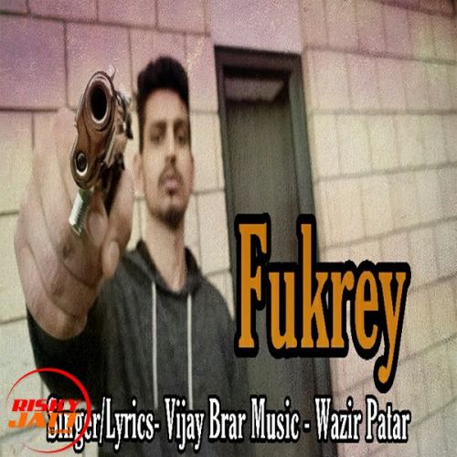 Download Fukrey Vijay Brar mp3 song, Fukrey Vijay Brar full album download