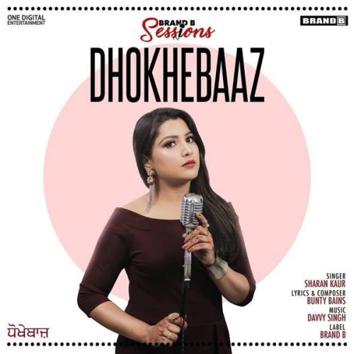 Download Dhokhebaaz Sharan Kaur mp3 song, Dhokhebaaz Sharan Kaur full album download