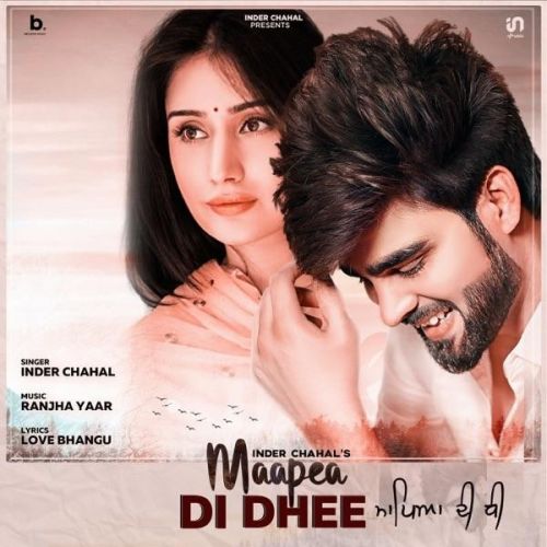 Download Maapea Di Dhee Inder Chahal mp3 song, Maapea Di Dhee Inder Chahal full album download