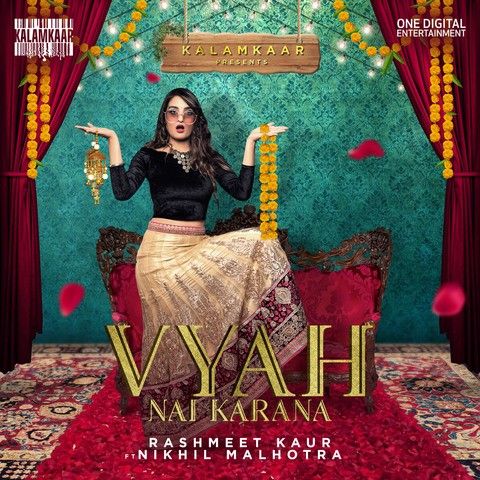 Download Vyah Nai Karana Rashmeet Kaur mp3 song, Vyah Nai Karana Rashmeet Kaur full album download