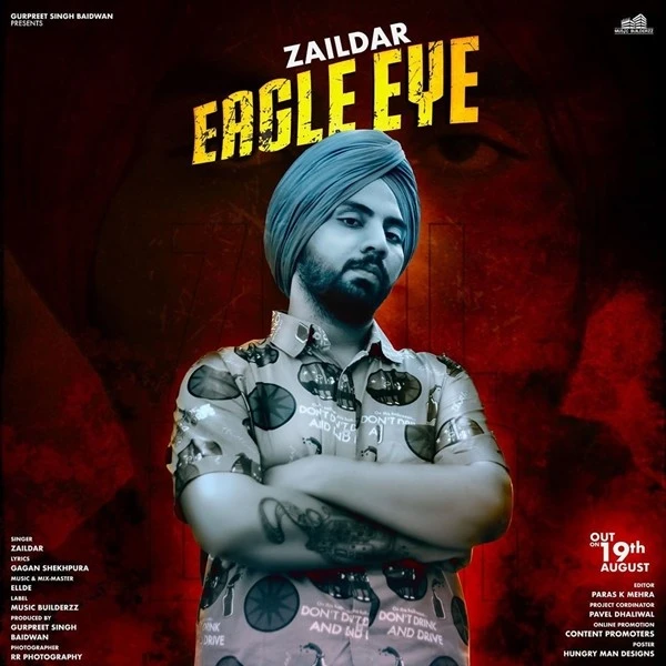 Download Eagle Eye Zaildar mp3 song, Eagle Eye Zaildar full album download