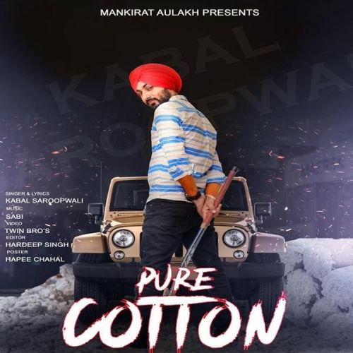 Download Pure Cotton Kabal Saroopwali mp3 song, Pure Cotton Kabal Saroopwali full album download