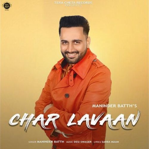 Download Chaar Lavaan Maninder Batth mp3 song, Chaar Lavaan Maninder Batth full album download