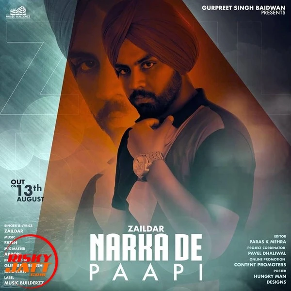 Download Narkan De Paapi Zaildar mp3 song