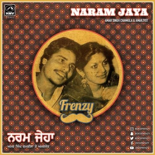 Download Naram Jaya Dj Frenzy, Chamkila mp3 song, Naram Jaya Dj Frenzy, Chamkila full album download