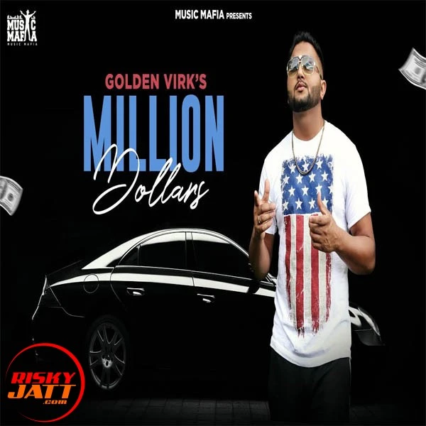 Download Million Dollars Golden Virk mp3 song