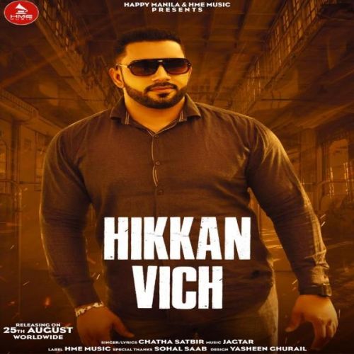 Download Hikkan Vich Chatha Satbir mp3 song, Hikkan Vich Chatha Satbir full album download