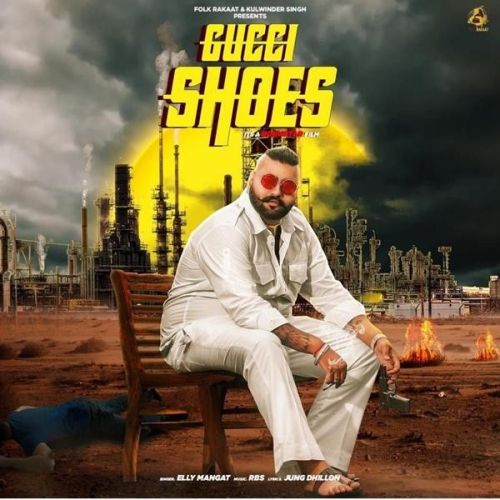 Download Gucci Shoe Elly Mangat mp3 song, Gucci Shoes Elly Mangat full album download