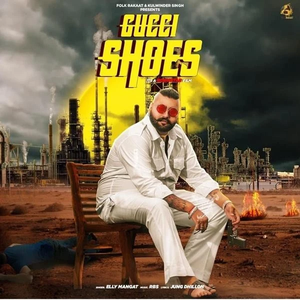 Download Gucci Shoes Elly Mangat mp3 song