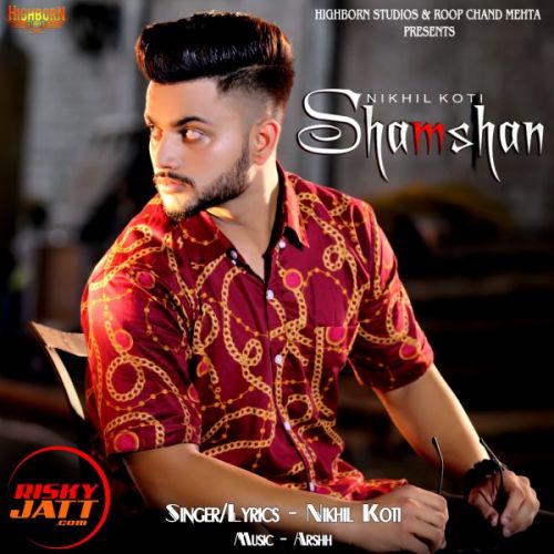 Download Shamshan Nikhil Koti mp3 song, Shamshan Nikhil Koti full album download