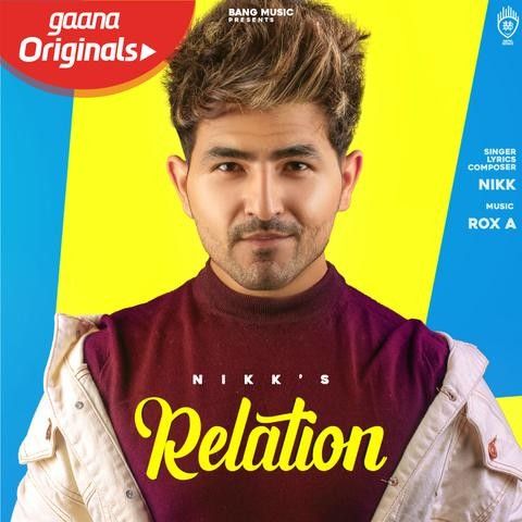 Download Relation Nikk mp3 song, Relation Nikk full album download