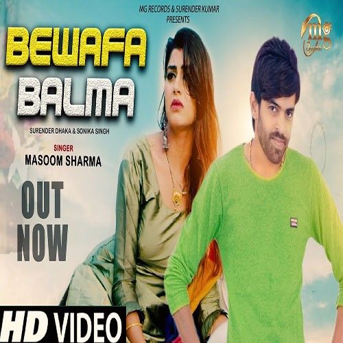 Download Bewafa Balma Masoom Sharma mp3 song, Bewafa Balma Masoom Sharma full album download