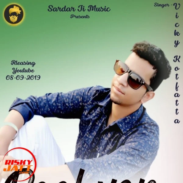 Download Raahvan Vicky Kotfata mp3 song