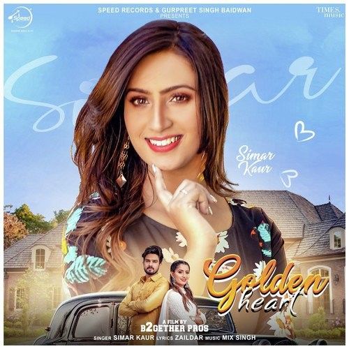 Download Golden Heart Simar Kaur mp3 song, Golden Heart Simar Kaur full album download