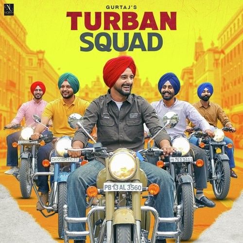 Download Turban Squad Gurtaj mp3 song, Turban Squad Gurtaj full album download