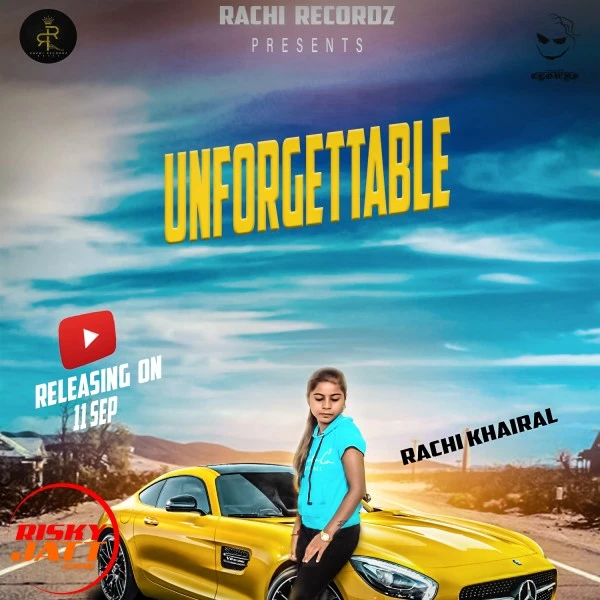Download Unforgettable Rachi Khairal and Sanju Taank mp3 song