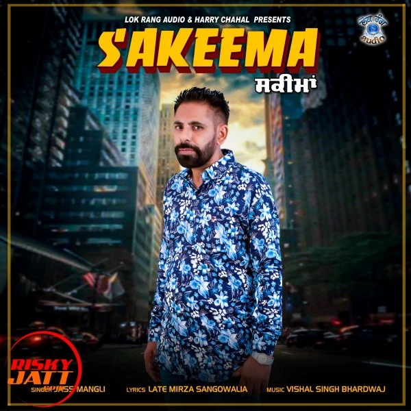 Download Sakeema Jass Mangli mp3 song