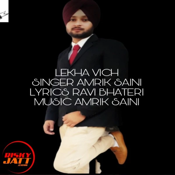 Download Lekha Vich Amrik Saini mp3 song