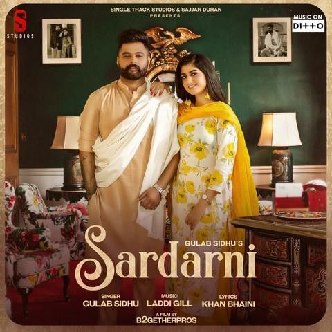 Download Sardarni Gulab Sidhu mp3 song, Sardarni Gulab Sidhu full album download