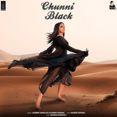 Download Chunni Black Jasmine Sandlas, Ranbir Grewal mp3 song, Chunni Black Jasmine Sandlas, Ranbir Grewal full album download