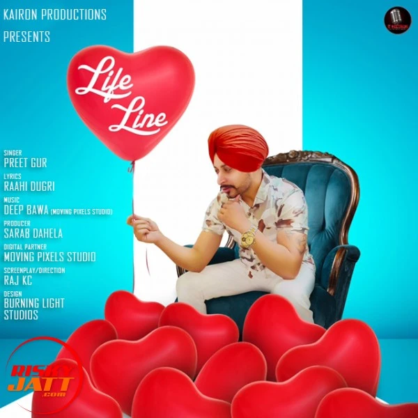 Download Life Line Preet Gur mp3 song