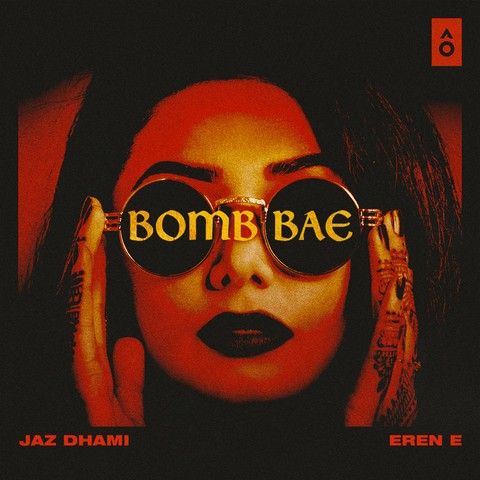 Download Bomb Bae Jaz Dhami mp3 song, Bomb Bae Jaz Dhami full album download