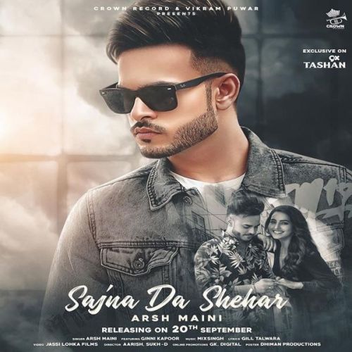 Download Sajna Da Shehar Arsh Maini mp3 song, Sajna Da Shehar Arsh Maini full album download