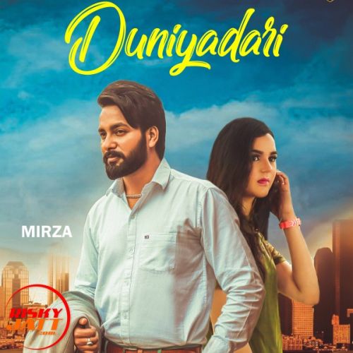 Duniyadari Lyrics by Mirza