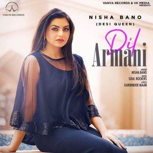 Download Dil Armani Nisha Bano mp3 song, Dil Armani Nisha Bano full album download