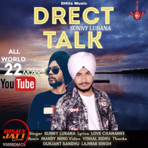 Download Drect Talk Sunny Lubana mp3 song, Drect Talk Sunny Lubana full album download