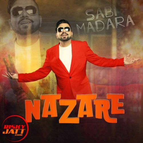 Download Nazare Sabi Madara mp3 song, Nazare Sabi Madara full album download