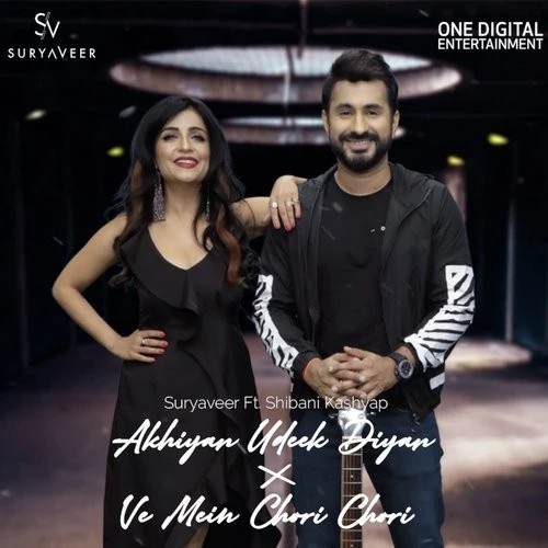 Download Akhiyan Udeek Diyan-Ve Mein Chori Chori Suryaveer mp3 song