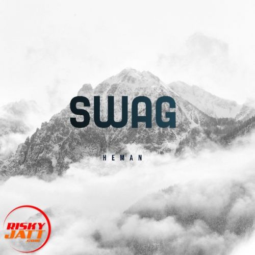 Download Swag Heman mp3 song, Swag Heman full album download