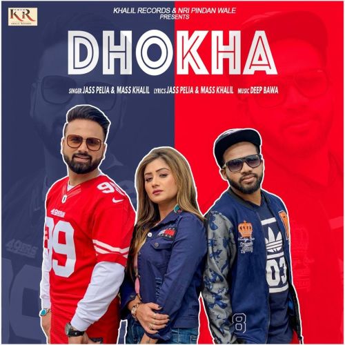 Download Dhoka Jass Pelia and Mass Khalil mp3 song