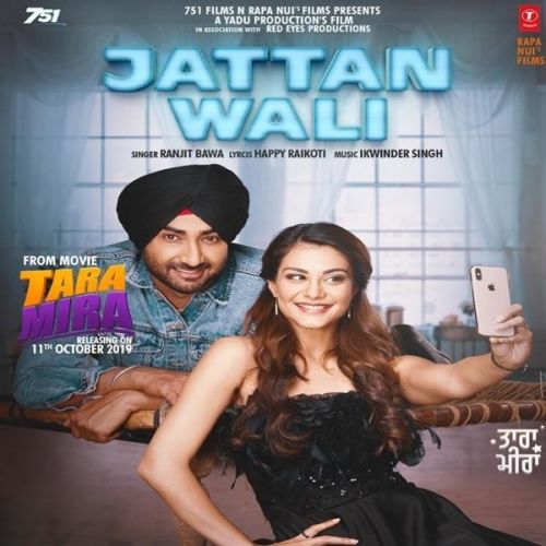 Download Jattan Wali (Tara Mira) Ranjit Bawa mp3 song, Jattan Wali (Tara Mira) Ranjit Bawa full album download