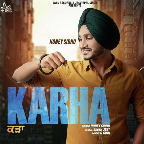 Download Karha Honey Sidhu mp3 song, Karha Honey Sidhu full album download