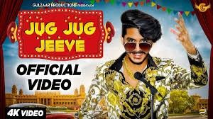 Download Jug Jug Jeeve Gulzaar Chhaniwala mp3 song, Jug Jug Jeeve Gulzaar Chhaniwala full album download
