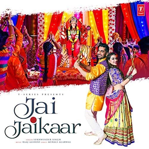 Download Jai Jaikaar Sukhwinder Singh mp3 song, Jai Jaikaar Sukhwinder Singh full album download