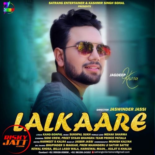 Download Lalkaare Jagdeep Khosa mp3 song, Lalkaare Jagdeep Khosa full album download